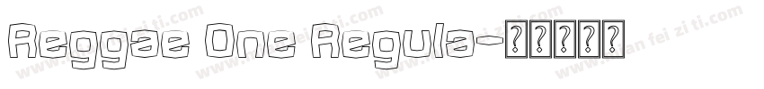Reggae One Regula字体转换